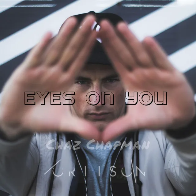 Eyes On You