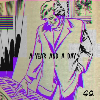 A Year and a Day by SQ