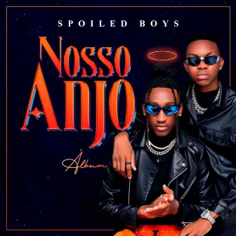 Nosso Anjo by Spoiled Boys