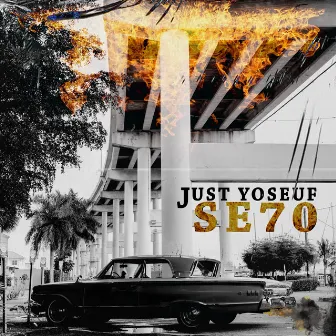 Se70 by Just Yoseuf