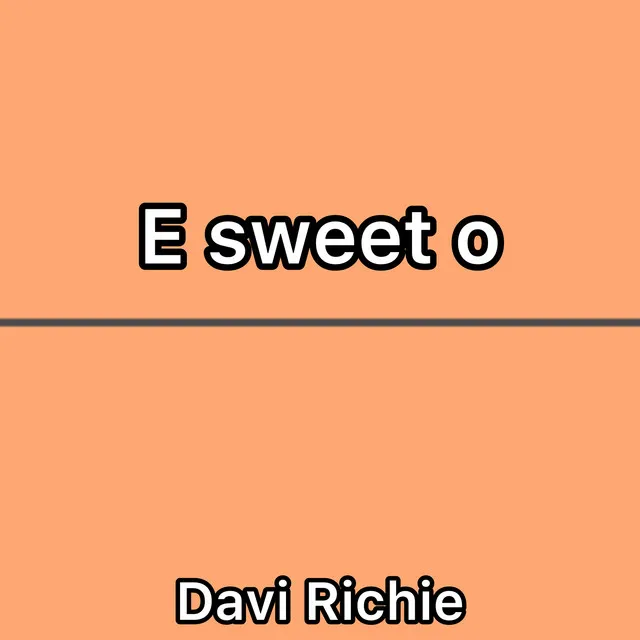 E Sweet O