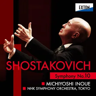 Shostakovich: Symphony No. 10 by Michiyoshi Inoue