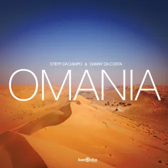 Omania (Club Mix) by Danny Da Costa