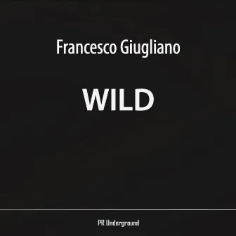 Wild by Francesco Giugliano