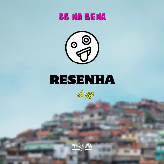 Resenha do Gg by GG NA SENA