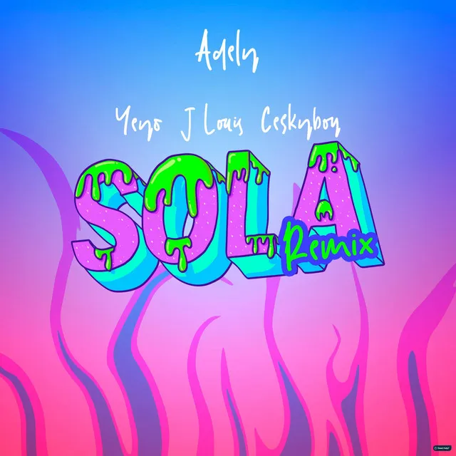 Sola (feat. Jlouis, Yeyo & Ceskyboy)