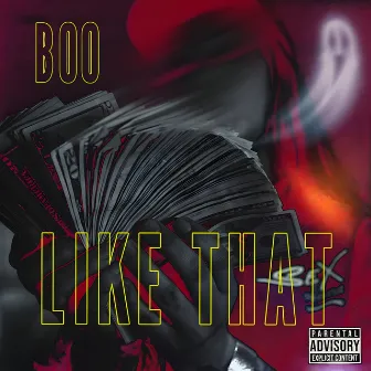 Like That by Boo