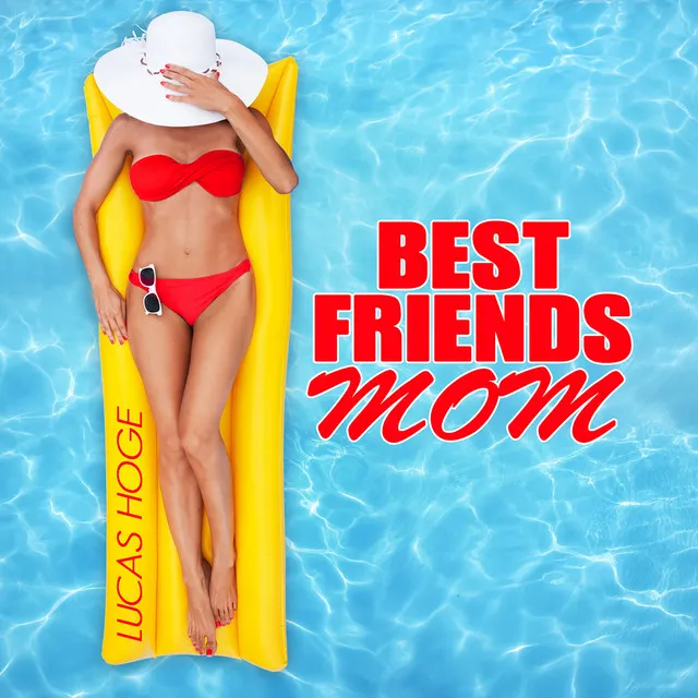 Best Friend's Mom