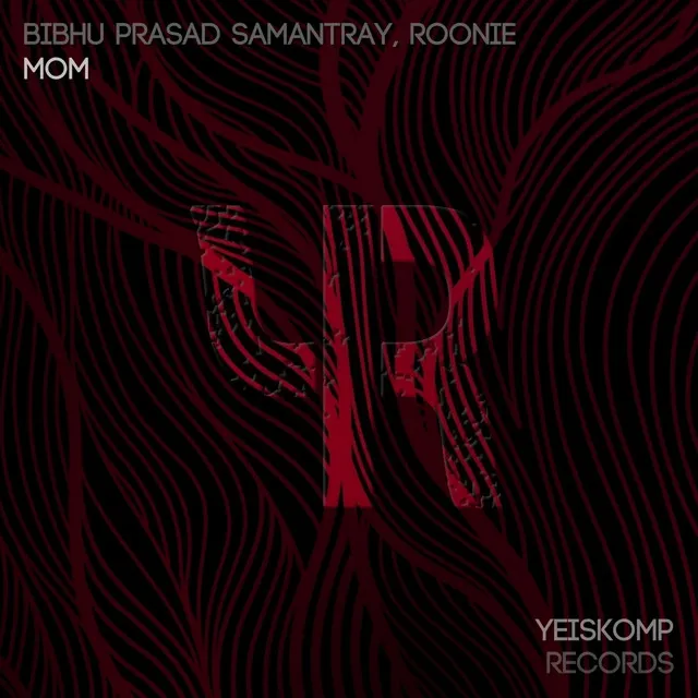 Mom - Original Mix