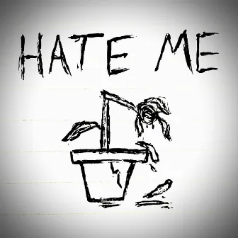 Hate Me by RamenSHOP