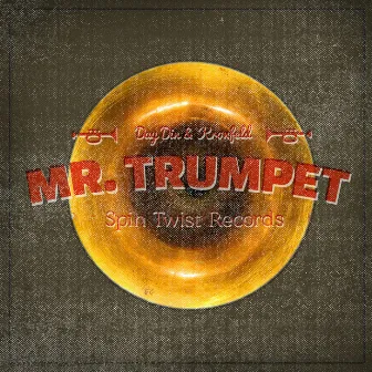 Mr. Trumpet by Kronfeld