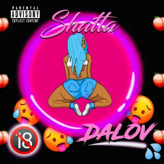 Shatta by Dalov