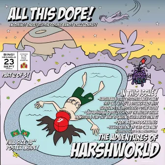 All This Dope by Harsh World