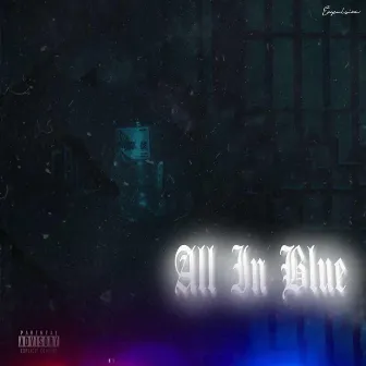 All In Blue by Jojo2Faded