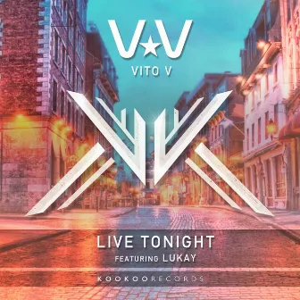 Live Tonight by Vito V