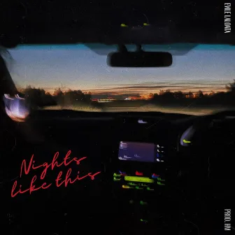 Nights Like This by Evile Laloata