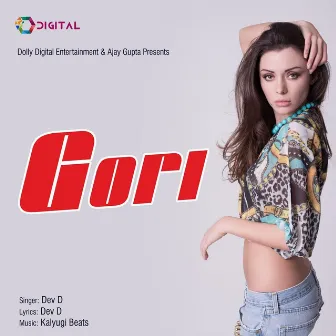 Gori by Dev D