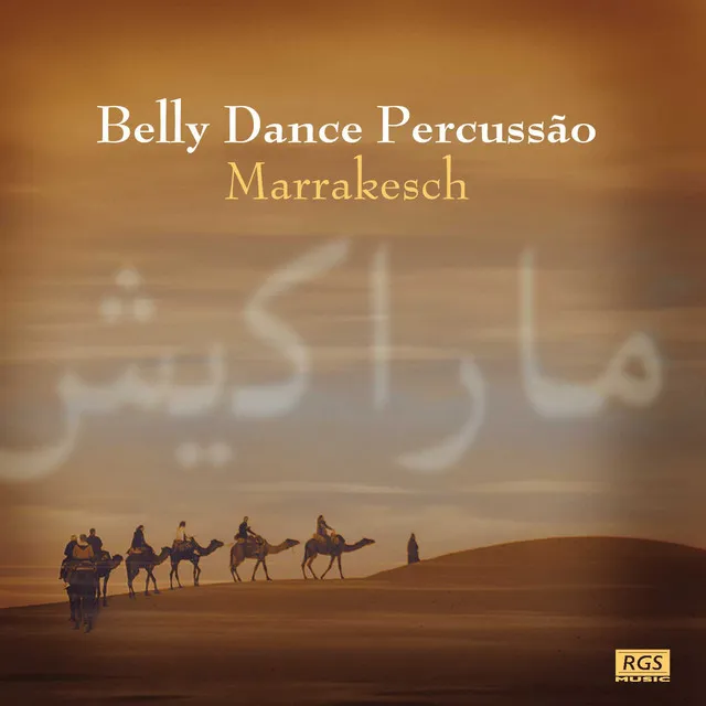 Marrakesh: Belly Dance Percussao