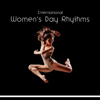 International Women's Day Rhythms – Fearlessness In Music by Afrika Syncopation