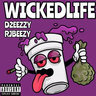 Wicked life by Bankroll