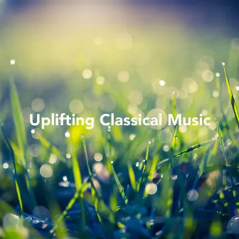 Uplifting Classical Music by Paula Ķiete