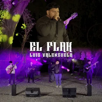 EL FLAK (En Vivo) by Luis Valenzuela