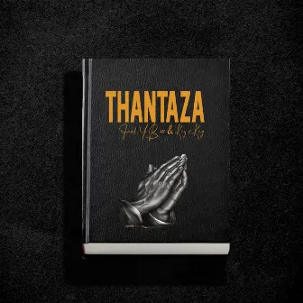 Thantaza by Key 2 Key