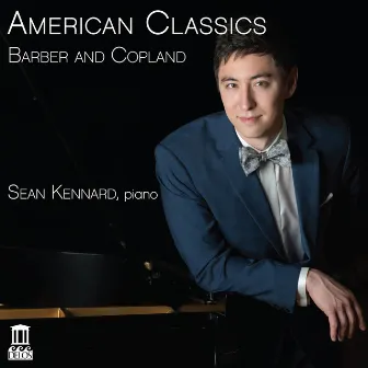 American Classics: Barber & Copland by Sean Kennard