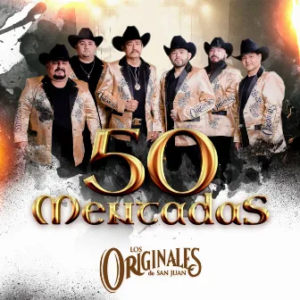 50 Mentadas by Los Originales De San Juan