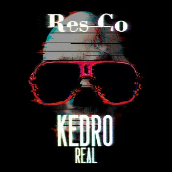 Real by Kedro