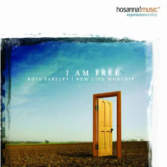 I Am Free by New Life Worship