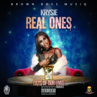 Real Ones by Krysie