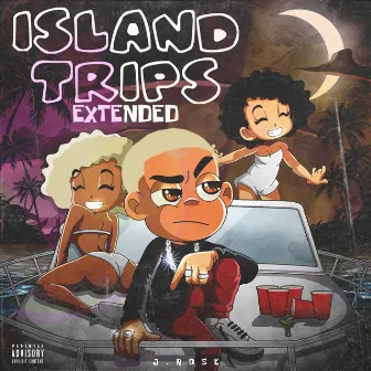 Island Trips Extended by J. Rose