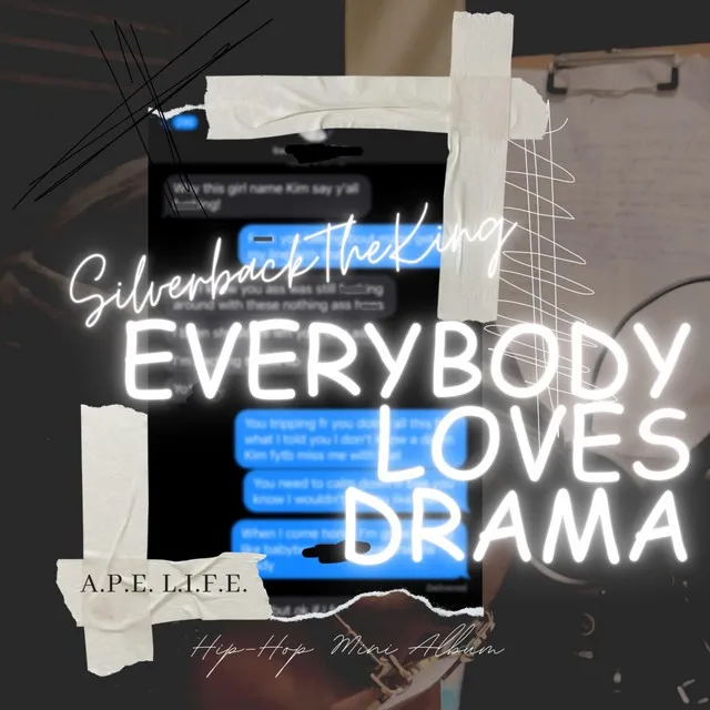 Everybody Loves Drama (Deluxe)