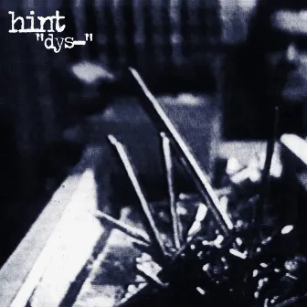 Dys- by Hint