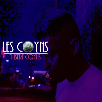 Insert Coyns by Les Coyns