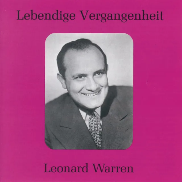 Lebendige Vergangenheit - Leonard Warren