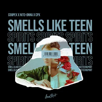 Smells Like Teen Spirit by CPX