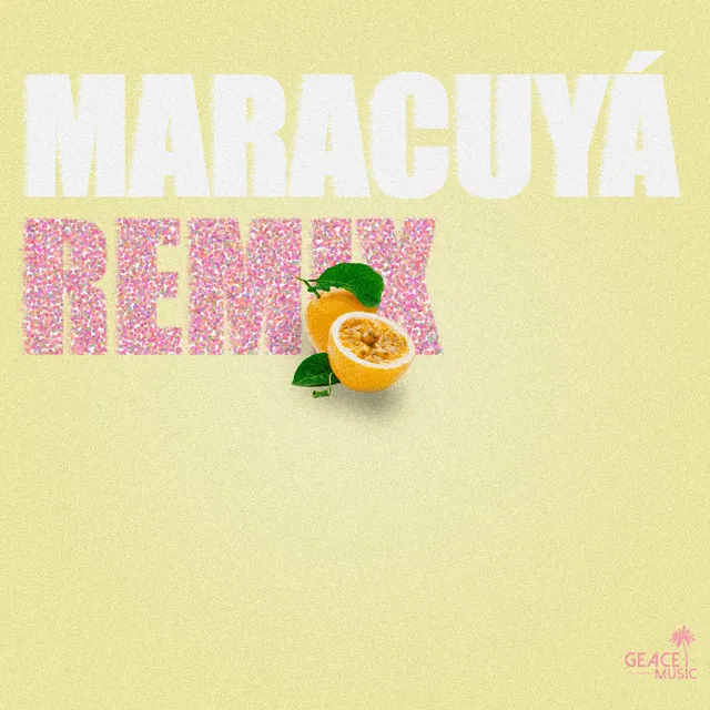 Maracuyá - Remix