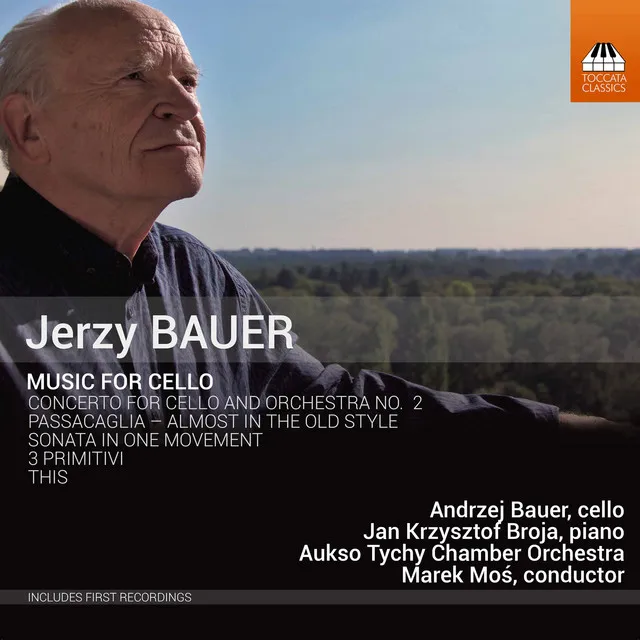 Jerzy Bauer: Music for Cello