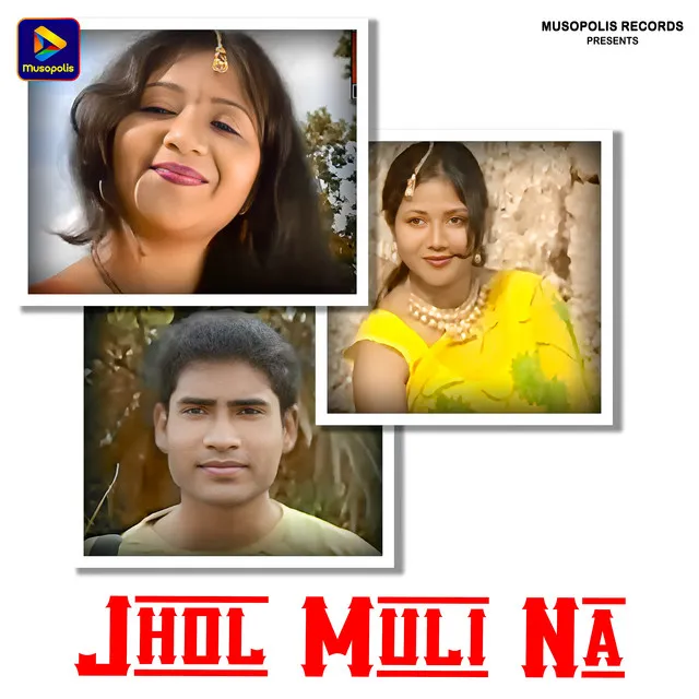 Jhol Muli Na