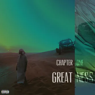 Chapter One Greatness by SmooveTheGreat