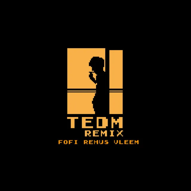 TEDM - Remix