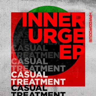 Inner Urge EP by Casual Treatment