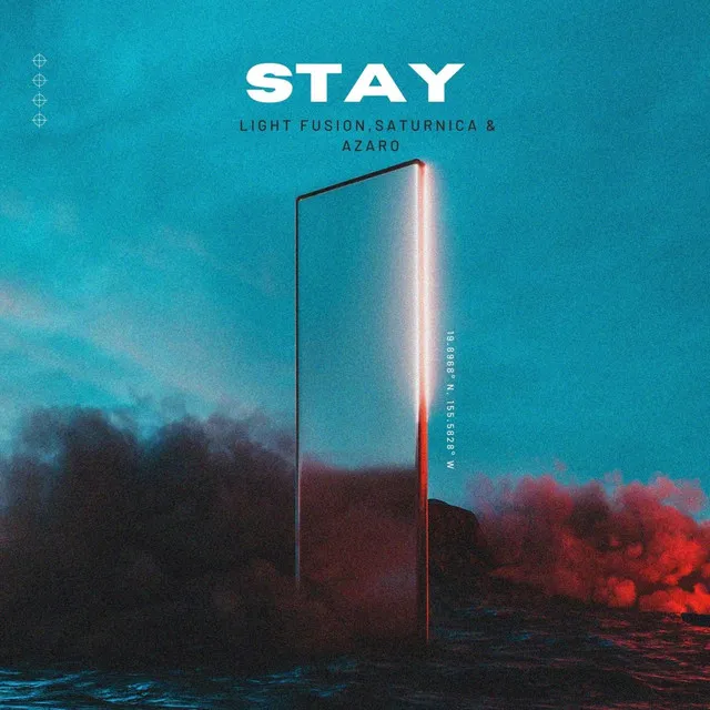 Stay