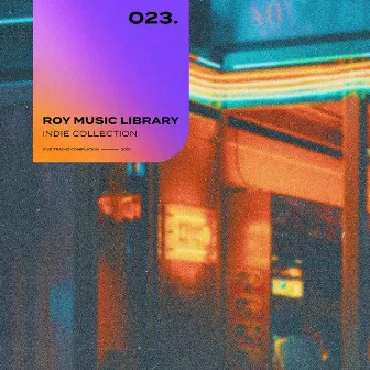 Roy Music Library - Indie Collection 023 by Thomas Bachler