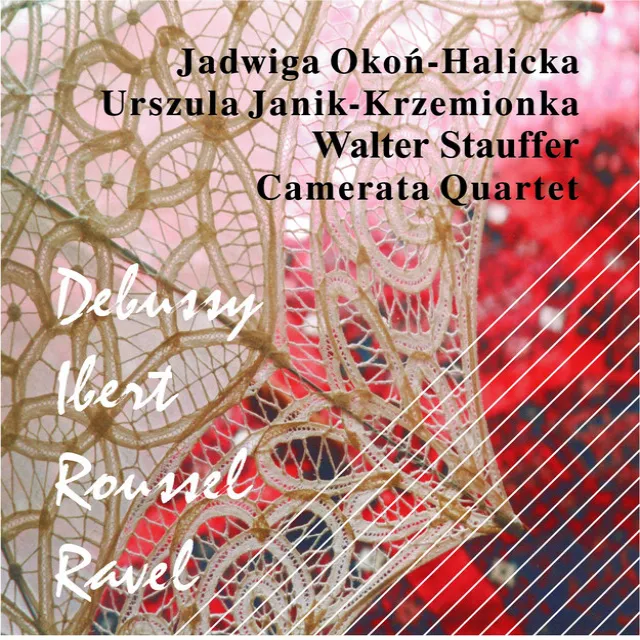 Debussy - Ibert - Roussel - Ravel