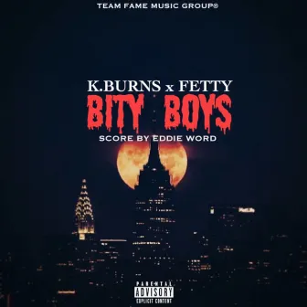 Bity Boys by Fetty