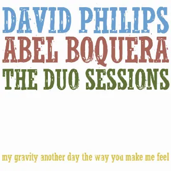 The Duo Sessions by Abel Boquera