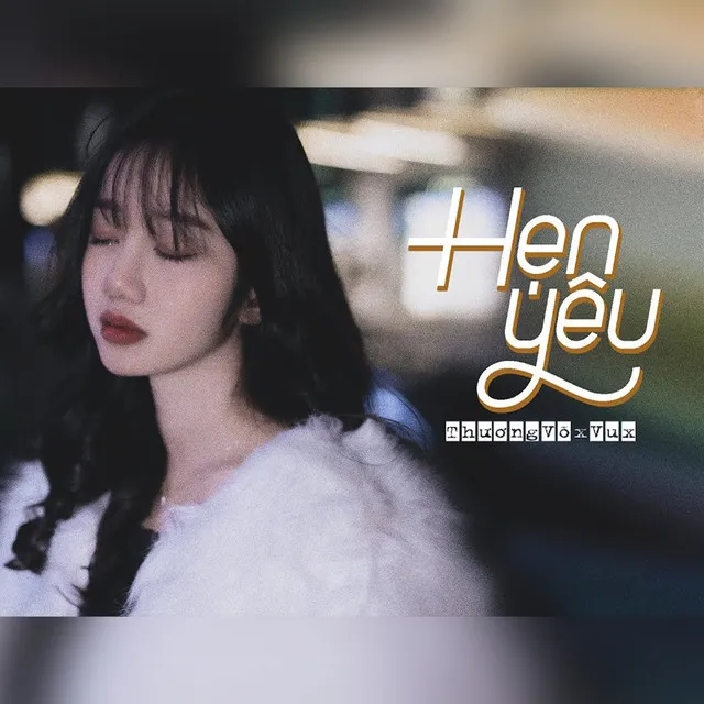 Hẹn Yêu - Lofi Version